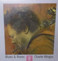 Виниловая пластинка CHARLIE MINGUS / BLUES & ROOTS - CLEAR VINYL (1LP)